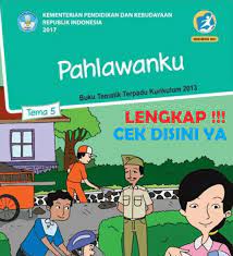 Kunci jawaban tema 4 kelas 5 dari halaman 28, 30, 31, 32: Lengkap Kunci Jawaban Tematik Kelas 4 Tema 5 Pahlawanku Simple News Kunci Jawaban Lengkap Terbaru