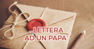 Festa del papà, la tradizione è antichissima, medioevale. Lettera Al Mio Papa Che Non C E Piu Valentina Maini