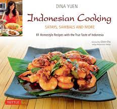 Aufbauspiele gibt es wie sand am meer, doch hin und wieder reißt Indonesian Cooking Satays Sambals And More Indonesian Cookbook 81 Recipes Yuen Dina Amazon De Bucher