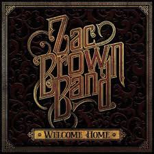 Zac Brown Sir Rosevelt It Goes On скачать Welcome Home Zac Brown Band Album Wikipedia