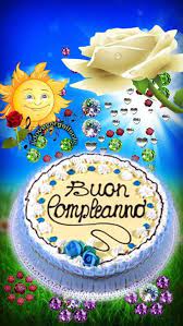 Pin Di Lia Penazzi Su Buon Compleanno Buon Compleanno Compleanno