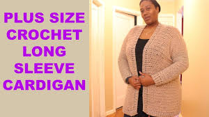 Patterns preceded by an asterisk (*) are in pdf format. How To Crochet A Plus Size Long Sleeve Cardigan Diy Jackie1113 Youtube