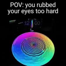 Текст ariana grande — pov. Pov You Rubbed Your Eyes Too Hard Ifunny