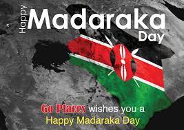 The madaraka day 2020 celebrations were scheduled to be held in kisii county by president uhuru this year's madaraka day celebrations will be held in narok county. Happy Madaraka Day From Go Places Go Places Digital