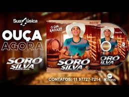 Soró silva dia raiou promocional 2021. Soro Silva O Dia Raiou Cd Promocional Completo Youtube