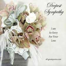 #12 our deepest sympathies and prayers are with you through this time of unimaginable loss. 17 Sorry For You Loss Ideas Sympathy Quotes Sorry For Your Loss Sympathy Messages