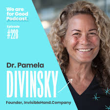 values — We Are For Good Podcast Episode Shownotes — We Are For Good