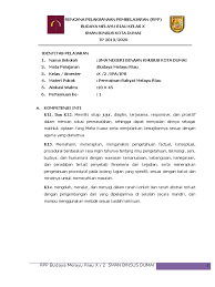 Indonesia, disebut juga dengan negara kesatuan republik indonesia (nkri, pengucapan bahasa indonesia: 1 Kd 3 Rpp Si Bmr K13
