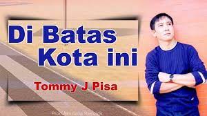 Chord Gitar Di Batas Kota Ini Tommy J Pisa Janganlah Kau Sesali Janganlah Kau Tangisi Tribunnews Com Mobile