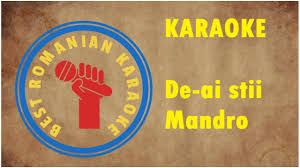 Ai stii sau ai sti. Karaoke De As Stii Mandro C Ai Venit Versuri Negativ Youtube