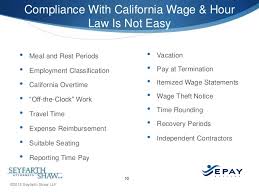 Here are the key points california. Don T Sweat California Labor Law