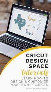 Cricut Design Space Tutorials Design Your Own Projects Cricut Design Free Design Software Cricut