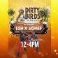 Esh x Schief: DIRTY BIRDS event in Cocoa Beach, FL