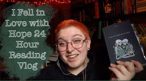 I Fell In Love With Hope l 24 Hour Reading Vlog and Review