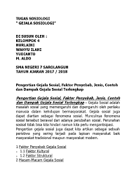 Pengertian, jenis, dampak, faktor penyebab dan contoh. Pengertian Gejala Sosial A