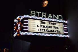My dad and i used to watch this show every week. Swamp Fox Players Strand Cinema Georgetown Sc Strand Theater