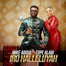 Browse through our archive of tope alabi's videos'. New Music Video Mike Abdul Feat Tope Alabi Iro Halleluyah Bellanaija