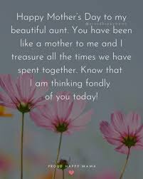 Heaven now holds my mother on her special day. 30 Happy Mother S Day Aunt Quotes With Images
