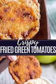 Southern Fried Green Tomatoes Recipe Recipe Fried Green Tomatoes Recipe Green Tomato Recipes Fried Green Tomatoes Recipe Easy