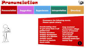 Say it out loud and exaggerate the sounds until you can consistently produce them. Overview Interpretation Experiencesuggestion Pronunciation Journey This Is The Journey Element Of Your Spoken English Portfolio A Portfolio Is A Collection Ppt Download