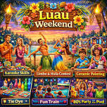 Luau Weekend