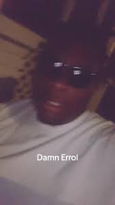 #damn #errol