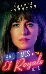 Click To View Extra Large Poster Image For Bad Times At The El Royale Cinema Film