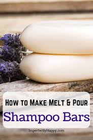 Super Easy Diy Melt And Pour Shampoo Bars You Ll Love Shampoo Bar Shampoo Bar Recipe Diy Shampoo Bar