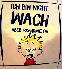 Pin Von D W Auf Guten Morgen Guten Morgen Lustig Lustig Guten Morgen Bilder