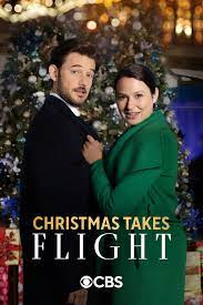 Cbs Christmas Day 2022 Christmas Takes Flight (Tv Movie 2021) - Imdb