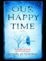 Baca novel must be happy ending / start with a happy ending manga volume 1. Read Our Happy Time Online By Gong Ji Young Books