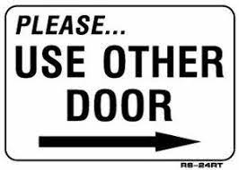 Product details industrial grade materials: Please Use Other Door Sign Arrow Printable Printable Signs Door Signs Entry Signs