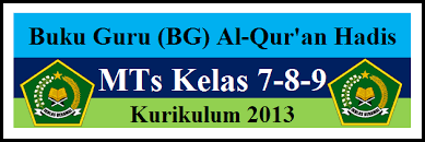 Garis besar materi kelas 7 k13. Quran Hadits Kelas 7 Kurikulum 2013 Gambar Islami