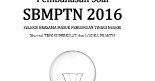 Check spelling or type a new query. Pembahasan Soal Sbmptn 2016 Matematika Tkd Saintek Ipa Lengkap Muda Mudi Condrowangsan
