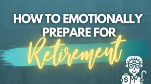 How To Prepare Emotionally For Retirement As A Customer Service Manager