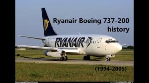 The airline's boss, eddie wilson, said it hoped to start taking delivery of the. Ryanair Boeing 737 200 History 1994 2005 Youtube