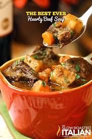 Best Ever Hearty Beef Soup With Video Recipe Beef Soup Recipes Stew Recipes Best Soup Recipes