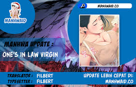 7th, it has 633.8k views. Baca One S In Laws Virgins Chapter Chapter 41 Sub Indo Baca One S In Laws Virgins Chapter Chapter 41 Bahasa Indonesia Manhwaid Baca Manga Manhwa Manhua Dewasa Bahasa Indonesia Gratis