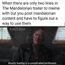 Star Wars Star Wars Memes Funny Star Wars Mandalorian Mandalorian Meme Star Wars Humor Star Wars Memes Star Wars Fandom