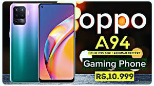 Here are the lowest prices and best deals we could find at our partner stores for oppo a9 (2020) in us, uk, india. Oppo A94 First Look Information Helio P95 Soc 4000mah Battery Feature Space Price Youtube