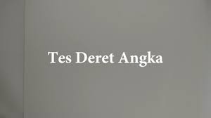 Jadi deret angka yang kosong. Mudah Cara Mengerjakan Tes Deret Angka Psikotes Youtube