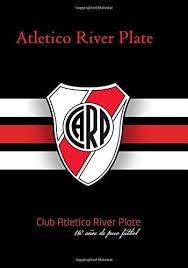 Get the latest river plate news, scores, stats, standings, rumors, and more from espn. Atletico River Plate Journal I Notebook I Football I Soccer Amazon De Seddik Rafik Fremdsprachige Bucher