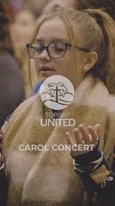 NOT LONG TILL THE TORBAY UNITED CAROL CONCERT! 🎶 > The festive season is  about celebrating together, and our Torbay United Carol Concert