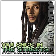 Julian Marley ft. Damian Marley "Violence In The Streets (TOPSHOTTA reRUB)" 