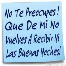 Ni Tu Nombre Buenas Noches Laughing Quotes Quotes Words