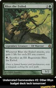 Whenever Rhys The Exiled Attacks You Gain 1 Life For Each Elf You Control 9 Sacrifice An Elf Regenerute Rhys He Exiled Wmv Mw Once Afamm Hunter C The