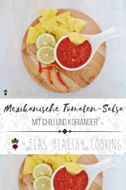 Mexikanische Tomaten Salsa Rezept Tomaten Salsa Rezepte Salsa Sosse