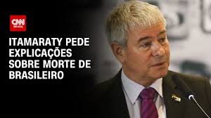 Itamaraty chama embaixador por morte de brasileiro; assista #CNNBrasil