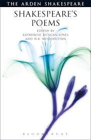 Poems: Third Series: The Arden Shakespeare Third Series William Shakespeare  The Arden Shakespeare