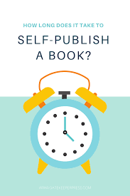 Wondering How Long Does It Take To Self Publish A Book Bypass The Long Timeline Of Traditional Publishing And Learn In 2020 Self Publishing Book Publishing Publishing